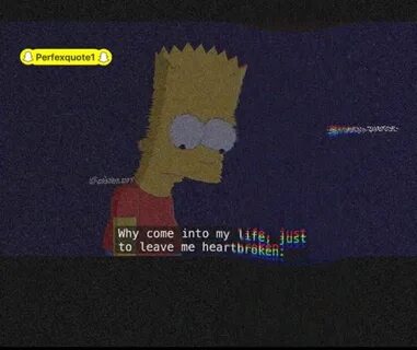 Quotes Deep Bart Simpson Sad - poesiasnaldovelho