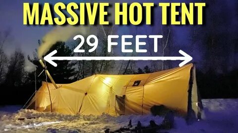 Our Biggest Hot Tent Yet - YouTube