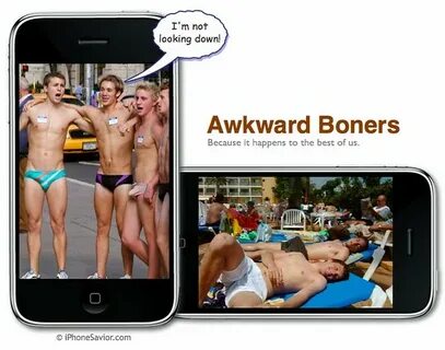 Awkward Boners iPhone App There should be an app for that!. 