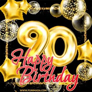 Wishing you many golden years ahead! Happy 90th birthday ani