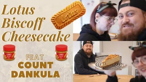 Lotus Biscoff Cheesecake feat COUNT DANKULA - YouTube