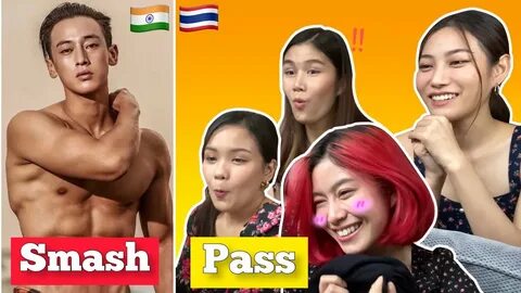 SMASH or PASS on Northeast India boys 🇮 🇳 Thai girls reactio