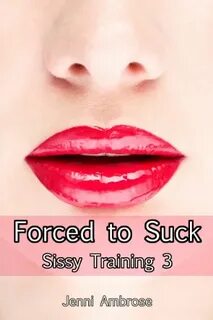 Forced to suck and swallow - Sex photos