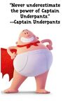 Captain Underpants: The First Epic Movie Quotes Captain unde