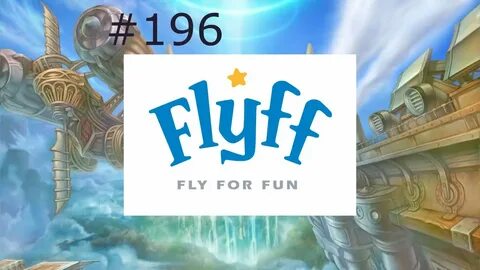 Let's Play Flyff Magician, Level 28 #196 - Time to Farm - Yo