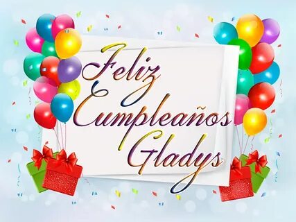 Get 42+ Imagen Feliz Cumpleaños Tia Gladys