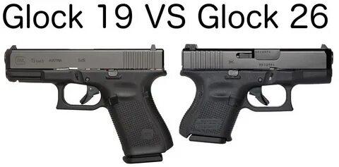 Glock 19 vs Glock 26 (with pictures) Clinger Holsters