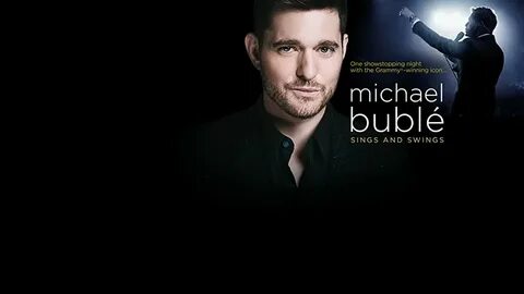 Michael Bublé Sings and Swings (2016)