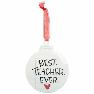 "Best Teacher Ever" Personalizable Ornament - Brownlow Best 