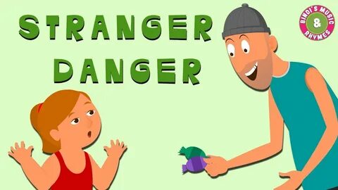 Stranger Danger Child Awareness & Safety Children Nursery Rh