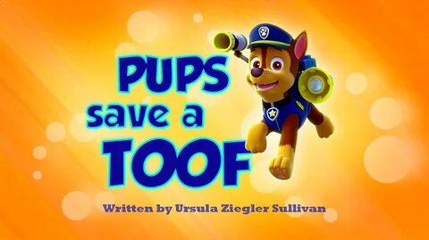 Paw Patrol Pups Save A Toof Wallpapers - Wallpaper Cave