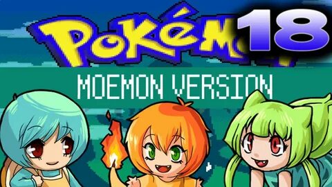 Let's Play Moemon: Loli-Waifu Version Randomized - Episode 1