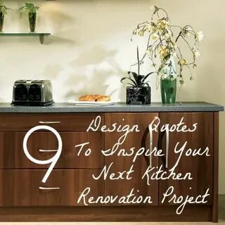 9 #Design #Quotes to Inspire Your Next #Home #Makeover: http