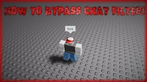 🔥 How to bypass the Roblox Chat Filter! Script 🔥 - YouTube