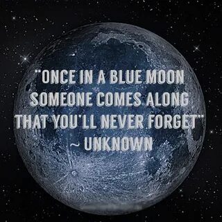 The Saying Once In A Blue Moon