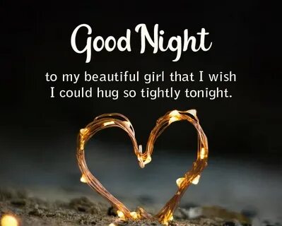 Good Night Love Wishes for Her with Love and you normally ca