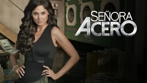 Senora Acero 3 Cast : TELEMUNDO ESTRENA SEGUNDA TEMPORADA DE