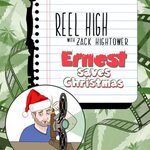 Ernest Saves Christmas - Reel High with Zack Hightower - Под