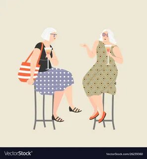 Two old ladies drinking wine and chatting Vector Image