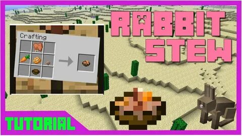 Tutorial Sederhana : Membuat rabbit stew (Minecraft Indonesi