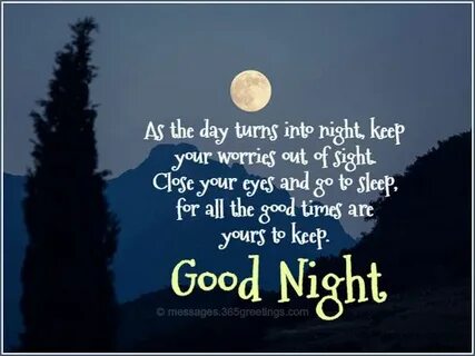 Goodnight Quotes and Sayings - 365greetings.com Good night q