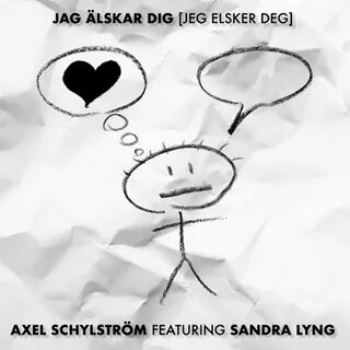 Альбом "Jag älskar dig (Jeg elsker deg) - Single" (Axel Schy