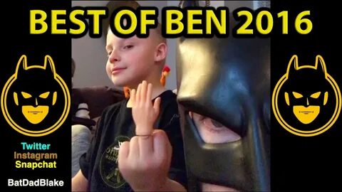 BatDad - Best of Ben Compilation 2016 - YouTube