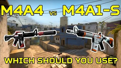 CS:GO - M4A4 vs M4A1-S (Which one should you use?) - YouTube