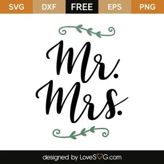 Mr. Mrs. - Lovesvg.com