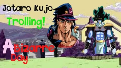 Jotaro Kujo Trolling! (Retro Star Platinum) in A Bizarre Day