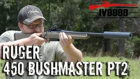 Ruger American .450 Bushmaster Revisited - YouTube