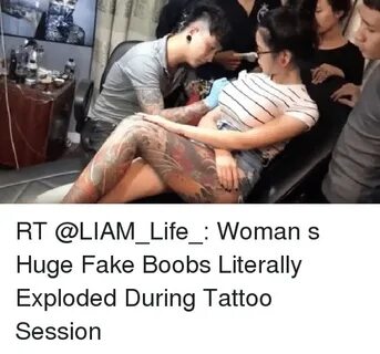 RT Woman S Huge Fake Boobs Literally Exploded During Tattoo 