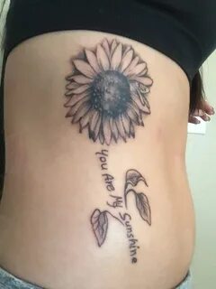 "You are my sunshine" Sunshine tattoo, Sunflower tattoos, Su