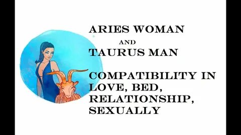 Aries Woman and Taurus Man Compatibility in love, bed, relat
