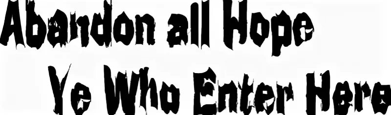 Pirate Word Art-Abandon all Hope Ye who enter here