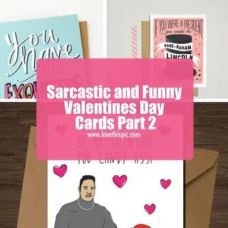 Sarcastic and Funny Valentines Day Cards Part 2