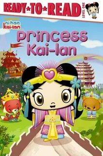 Princess Kai-lan - Ages 4-8