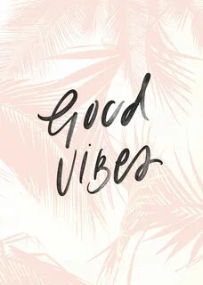 Positive Vibes Wallpaper (69+ images)