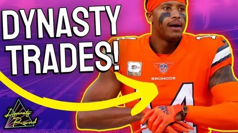 Dynasty Trades!: Jerry Jeudy Vs Courtland Sutton Trade Value