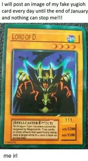 I Will Post an Image of My Fake Yugioh Card Every Day Until 