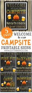 Free Printable Welcome To Our Campsite Sign Plus 4 More Outd