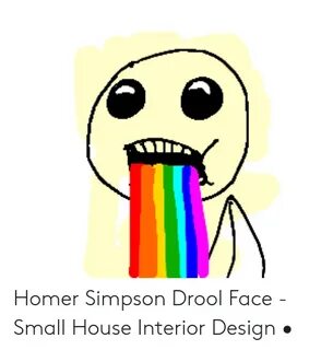 Homer Simpson Drool Face - Small House Interior Design * Hom