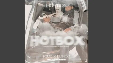 HOTBOX - YouTube