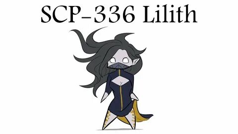 Oversimplified SCP - Chapter 99 "SCP-336 Lilith" - YouTube