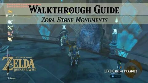 Breath of the Wild Zora Stone Monuments Walkthrough Guide - 