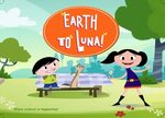 Earth to Luna! - TBI Vision