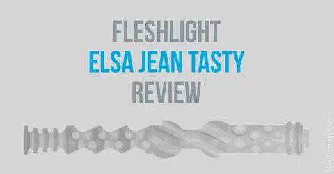 Fleshlight Review: Elsa Jean Tasty - Intense, Tight Fleshlig