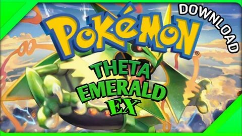 GBA) Pokémon Theta Emerald Ex *Download* - YouTube