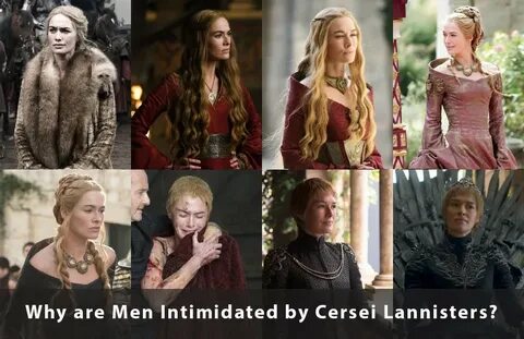 Why are Men Intimidated by Cersei Lannisters? by Sargunan Ra