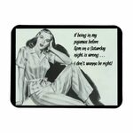 Funny saying If Being in My Pajamas is Wrong Magnet Zazzle.c